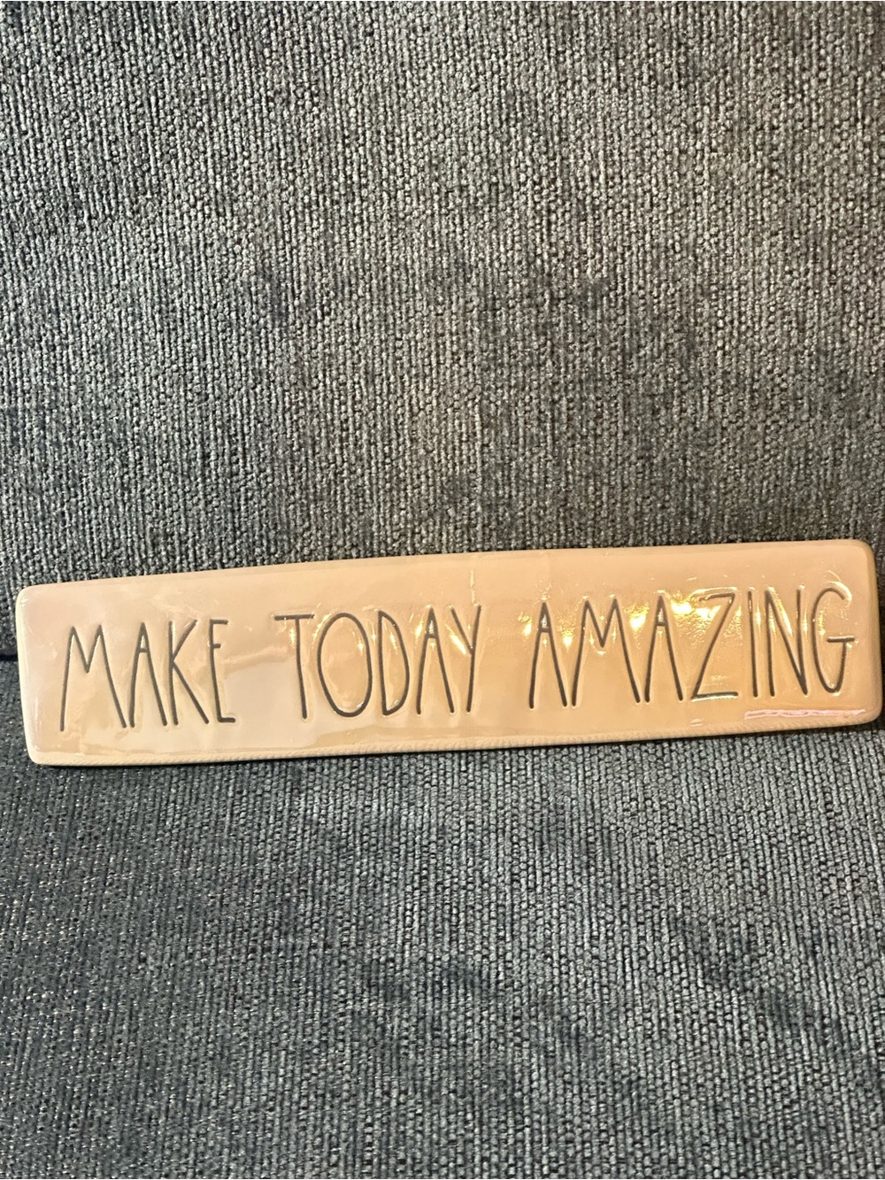 Rae Dunn “Make Today Amazing” Iridescent desk sign